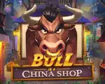 Bull in a China Shop